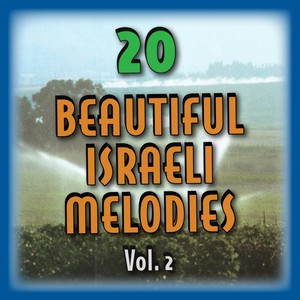 20 Beautiful Israeli Melodies, Vol. 2