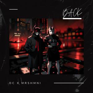 Back (feat. mrshmni) (Explicit)
