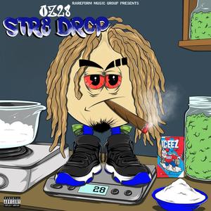 STR8 DROP (Explicit)