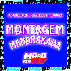 MONTAGEM MANDRAKADA (Explicit)