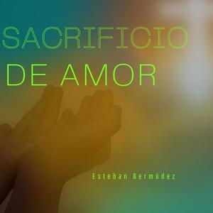 Sacrificio de amor