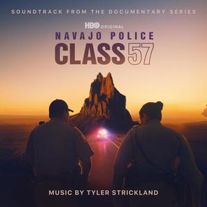 Navajo Police: Class 57 (Soundtrack From The HBO Series)