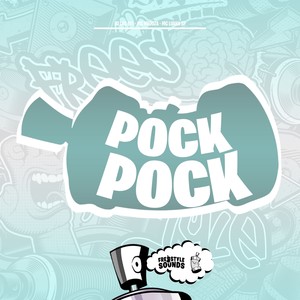 Pock Pock (Explicit)