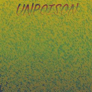 Unpoison