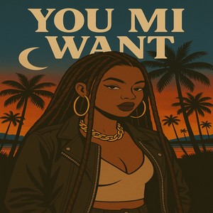 You mi want (Explicit)