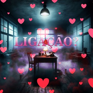 LIGAÇÃO (Explicit)