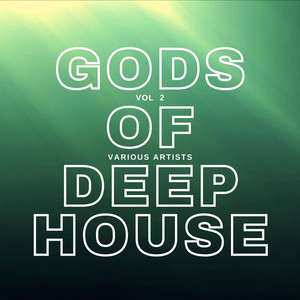 Gods of Deep-House, Vol. 2