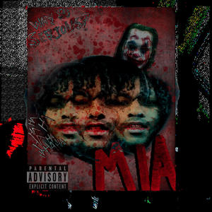 MIA (Explicit)