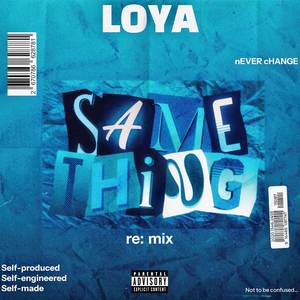 same thing (re:mix|Explicit)