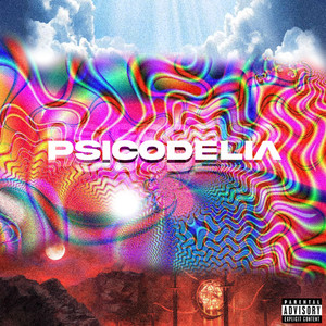 PSYCODELIA (Explicit)