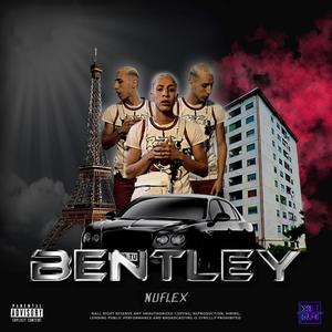 Bentley (Explicit)