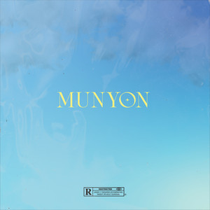 MUNYON (Explicit)