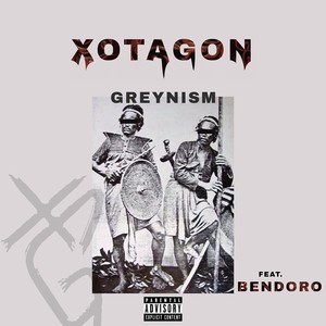 Greynism (Explicit)