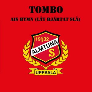AIS hymn (Låt hjärtat slå)