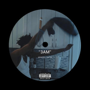 3AM (Explicit)