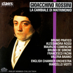 Rossini: La cambiale di matrimonio, Early One-Act Operas, Vol. 2/5