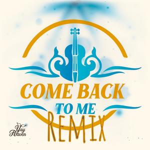 Come Back To Me (feat. Skylah) [Electro House Remix]