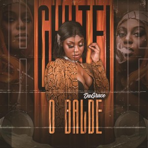 Dagrace - Chutei o balde