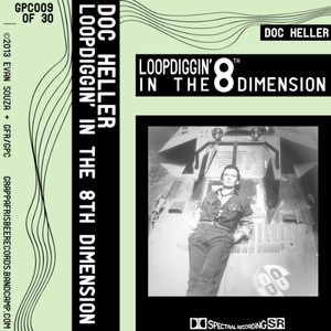 Loop Diggin' In The 8th Dimension