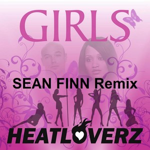 Girls (Sean Finn Remix)