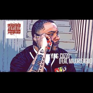Yung Cuzzo(feat. MajorLeague) (Explicit)