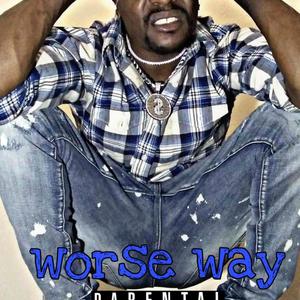 Worst way (Explicit)