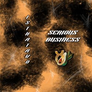 SERIOUS BUSINESS (Beat)