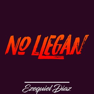 No Llegan