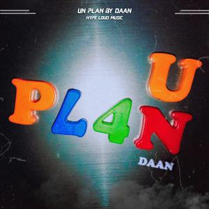 Un Plan (feat. DAAN PGC)