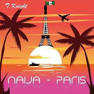 Naija - Paris