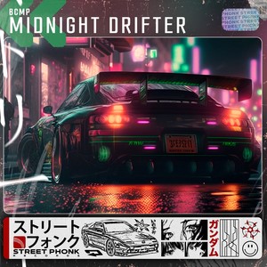 MIDNIGHT DRIFTER (Explicit)