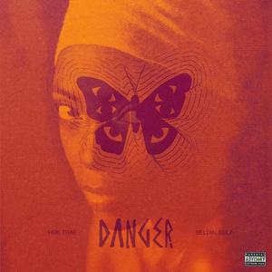 Danger (Explicit)