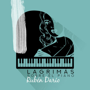 Lagrimás Sobre el Piano