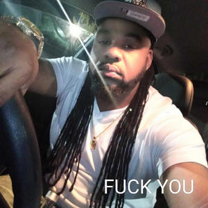 **** you (feat. L BOOGIE) (Explicit)