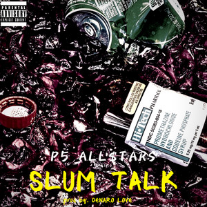 Slum Talk (Explicit)