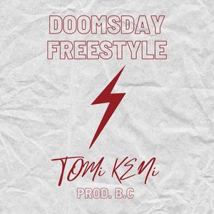 Doomsday Freestyle (Explicit)