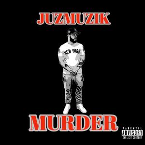 Murder (Explicit)