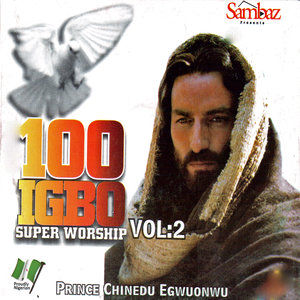 100 Igbo Super Worship, Vol. 2