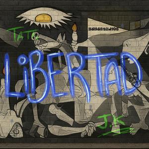 Libertad (Explicit)