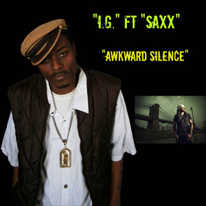 Awkward Silence (feat. Saxx)