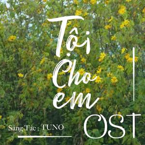 Tội Cho Em (Liên & Đạt OST) (feat. PhiWoai) [Nhạc Nền]