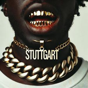 STUTTGART (feat. ENVER) (Explicit)