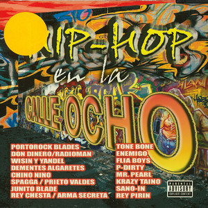 Hip-Hop En La Calle Ocho (Explicit)