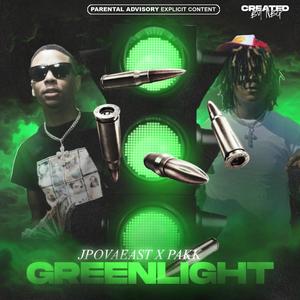 Greenlight (feat. Pakk) (Explicit)