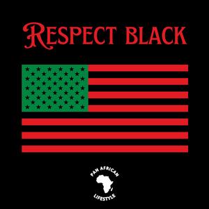 Respect Black