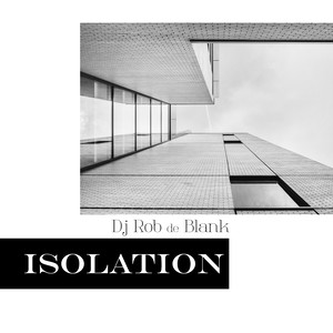 Isolation