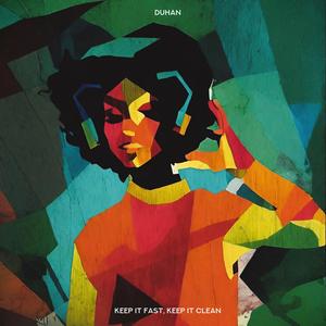 Keep it Fast, Keep it Clean