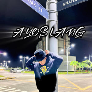 AYOS LANG
