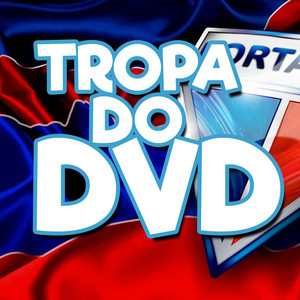 Tropa do DVD