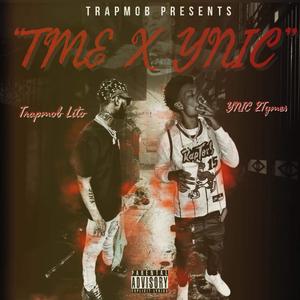 TME X YNIC (Explicit)